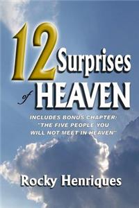 12 Surprises of Heaven