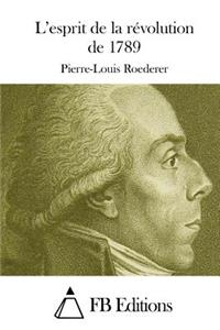 L'esprit de la révolution de 1789