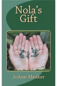 Nola's Gift