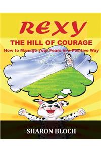 Rexy The Hill Of Courge