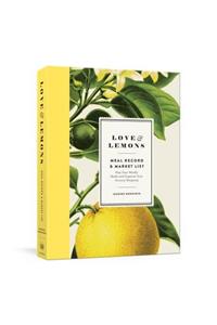 Love and Lemons Meal Record and Market List