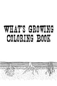 What's Growing Coloring Book