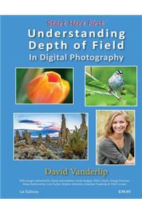 Understanding Depth of Field In Digital Photography