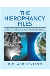 The Hierophancy Files