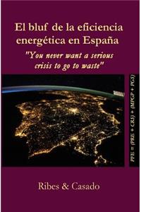 bluf de la eficiencia energética en España.