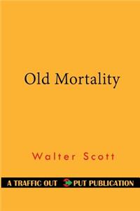Old Mortality