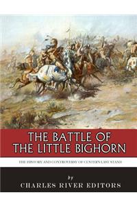 The Battle of the Little Bighorn