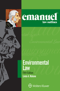 Emanuel Law Outlines for Environmental Law