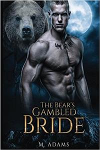 A Bear's Gambled Bride