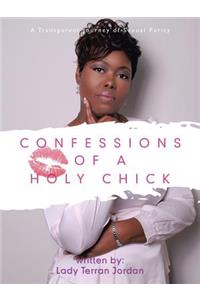 Confessions of a Holy Chick