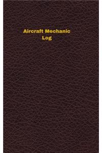 Aircraft Mechanic Log