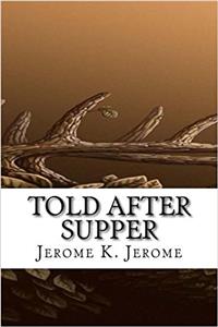Told After Supper