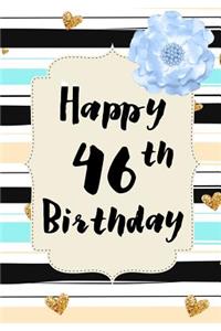 Happy 46th Birthday