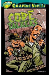 Oxford Reading Tree: Level 16: Treetops Graphic Novels: Code Talkers