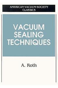 Vacuum Sealing Techniques