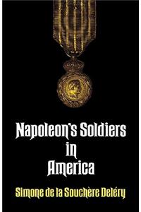 Napoleon's Soldiers in America