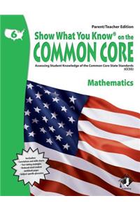 Swyk on the Common Core Math Gr 6, Parent/Teacher Edition