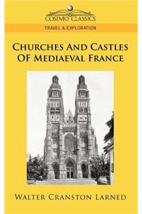 Churches and Castles of Mediaeval France