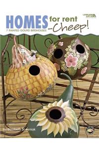 Homes for Rent-Cheep! (Leisure Arts #22609)