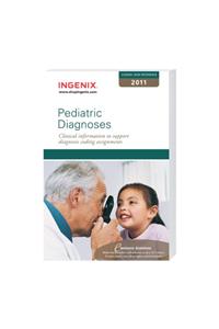 Coders' Desk Reference for Pediatric Diagnoses 2011