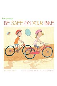 Be Safe on Your Bike