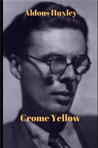 Crome Yellow