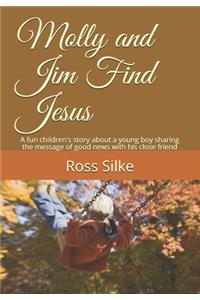 Molly and Jim Find Jesus