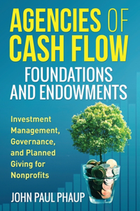 Agencies of Cash Flow