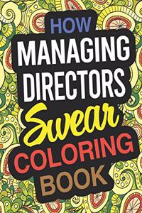 How Managing Directors Swear Coloring Book