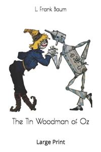 The Tin Woodman of Oz