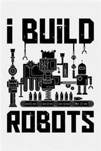 I Build Robots