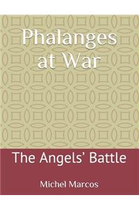 Phalanges at War
