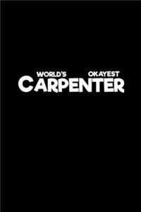 World's Okayest Carpenter
