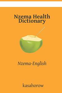 Nzema Health Dictionary