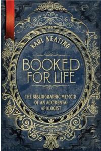 Booked for Life: The Bibliogra