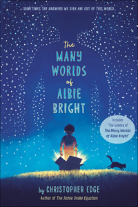 Many Worlds of Albie Bright