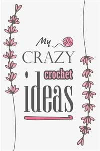 My crazy crochet Ideas