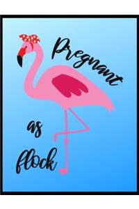 Pregnant As Flock