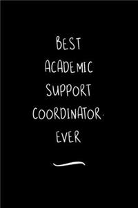 Best Academic Support Coordinator. Ever