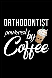 Orthodontist Powered by Coffee
