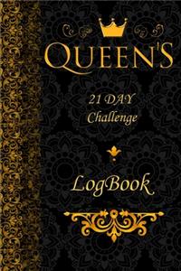 Queen's 21 Day Challenge LogBook