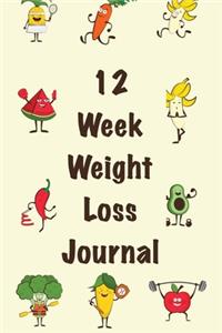 12 Week Weight Loss Journal