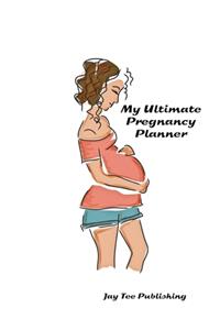My Ultimate Pregnancy Planner