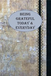 Being Grateful Today & Everyday
