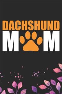 Dachshund Mom