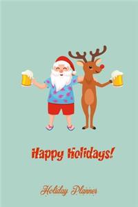 Happy Holidays - Holiday Planner