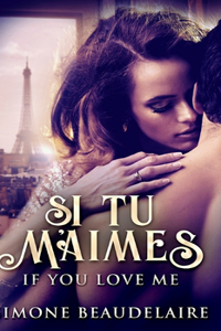 Si Tu M'Aimes