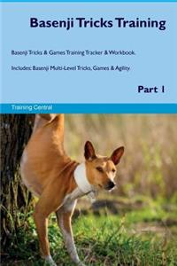 Basenji Tricks Training Basenji Tricks & Games Training Tracker & Workbook. Includes