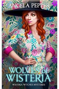 Wolves of Wisteria