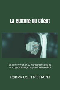 La culture du Client
